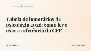 Capa do artigo tabela de honorários psicologia 2026: como ler e usar a referência do CFP